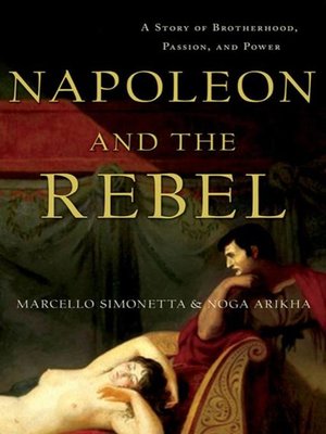 cover image of Napoleon and the Rebel